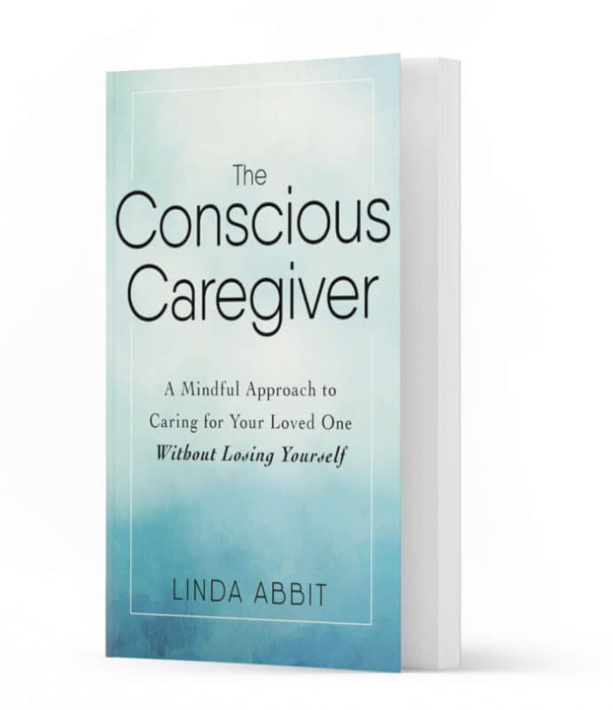 The Conscious Caregiver book